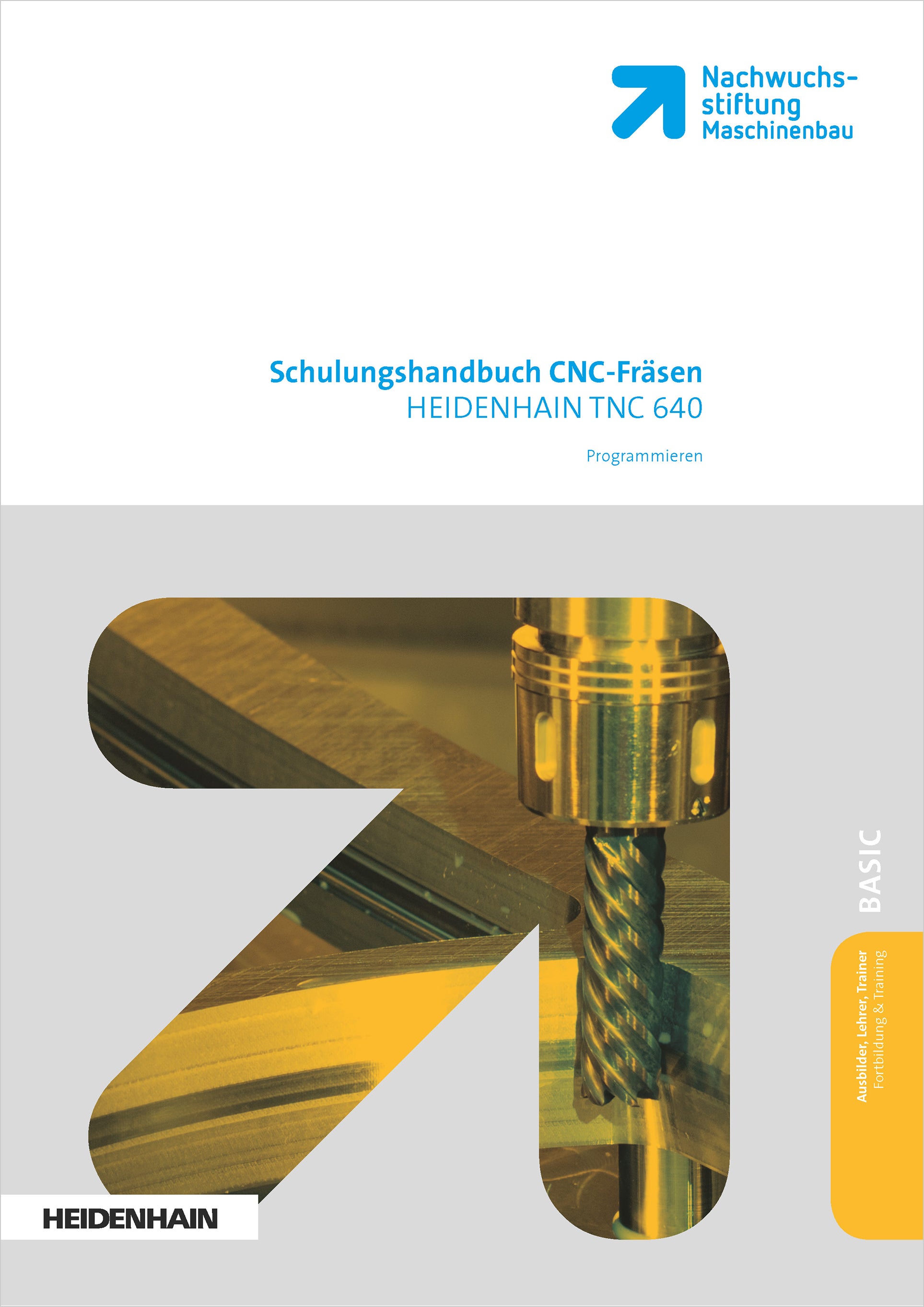 HEIDENHAIN TNC 640 | Programmieren